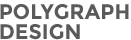 Polygraph Design